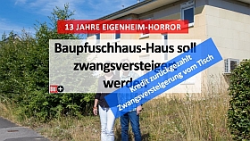 Online Artikel vom 20.01.2023 - Eigenheim-Albtraum: 13 Jahre Eigenheim-HorrorBaupfusch-Haus soll zwangsversteigert werden